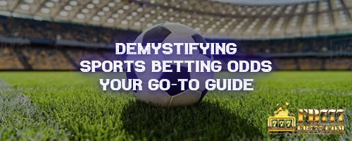 Demystifying Sports Betting Odds: Your Go-To Guide